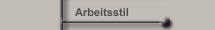 Arbeitsstil